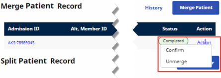 Actions Confirm or Unmerge Patient